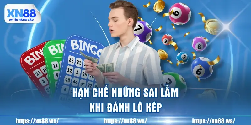 han-che-nhung-sai-lam-khi-danh-lo-kep
