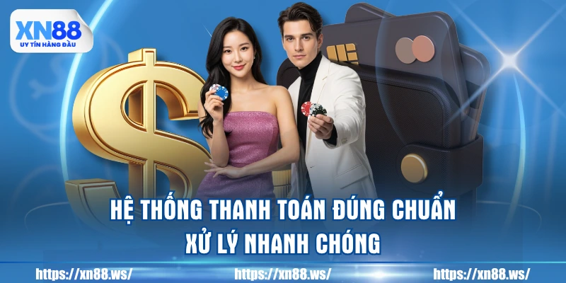 he-thong-thanh-toan-dung-chuan-xu-ly-nhanh-chong
