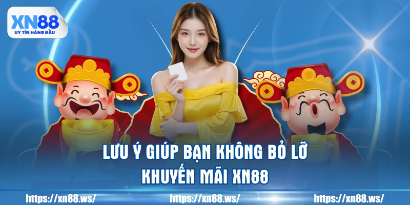 luu-y-giup-ban-khong-bo-lo-khuyen-mai-xn88