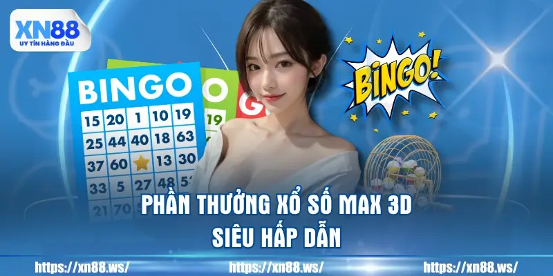 phan-thuong-xo-so-max-3d-sieu-hap-dan