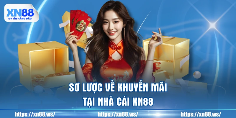 so-luoc-ve-khuyen-mai-tai-nha-cai-xn88