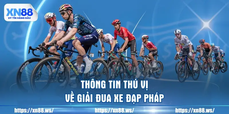 thong-tin-thu-vi-ve-giai-dua-xe-dap-phap